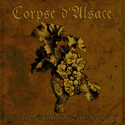 Corpse d'Alsace - Ortenau Misanthropy / Deutscher Herbst (2024)
